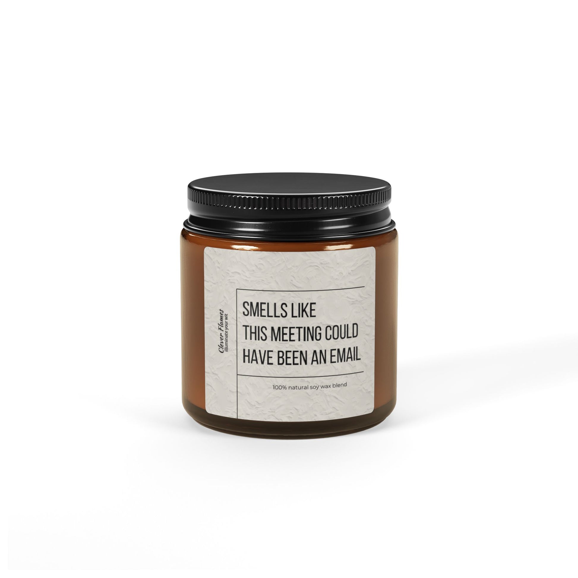 The Funny Office Candle from Printify features a humorous label that reads, "Smells like this meeting could have been an email." With its eco-friendly, scented soy wax and stylish brown jar with a black lid, it's the perfect gift for coworkers.