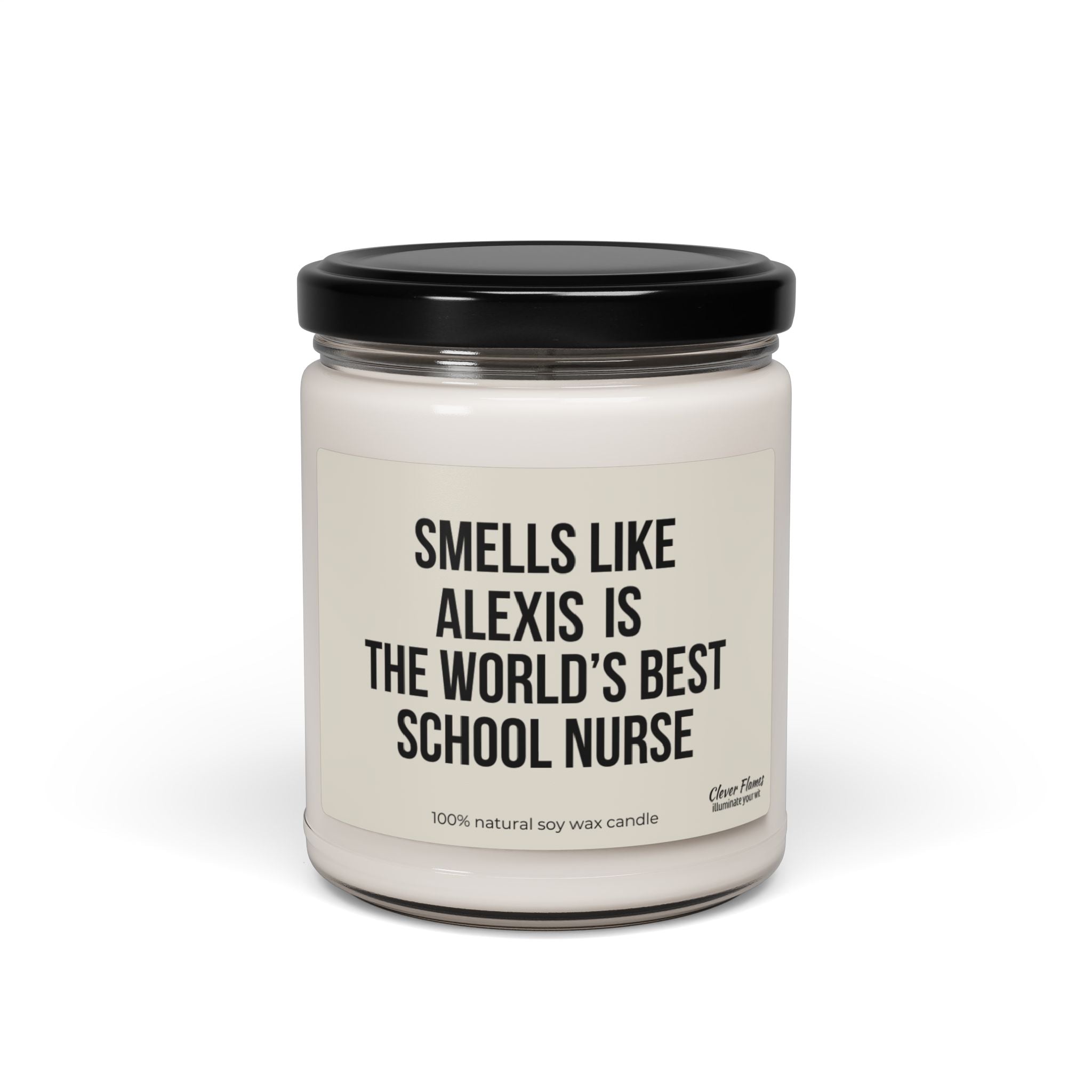 A glass jar candle with a black lid, filled with white 100% natural soy wax. The label reads: Smells like the World's Best School Nurse. This personalized candle from Printify makes an ideal graduation gift for a nursing student.