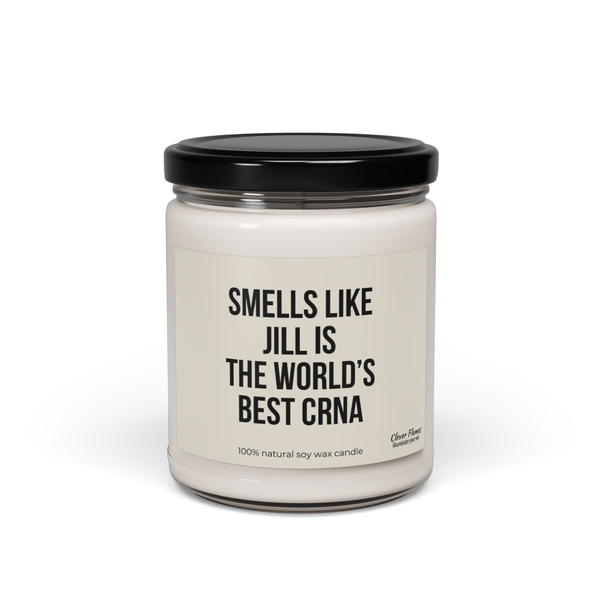 The Personalized "Smells Like the World's Best CRNA" Candle from Printify is an ideal gift for nurse anesthetists. This white candle comes in a glass jar with a black lid, and the label humorously honors Jill's excellence as a CRNA. Made from 100% natural soy wax, it celebrates exceptional anesthesia practice with every burn.